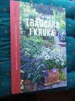 Tr&auml;dg&aring;rd i kruka - odlargl&auml;dje &aring;ret om