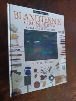 Blandteknik : Grunderna