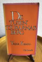 De tusen tjurarnas berg