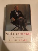 Noel Coward - a biography