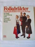Folkdr&auml;kter och bygdedr&auml;kter fr&aring;n hela Sverige
