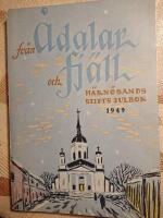 Fr&aring;n &Aring;dalar och fj&auml;ll; H&auml;rn&ouml;sands stifts julbok 1949