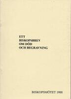 Ett biskopsbrev om död och begravning; Biskopsmötet 1988