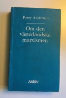 Om den v&auml;sterl&auml;ndska marxismen