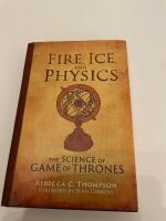 Fire, ice and Physics