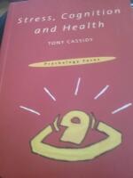 Stress, cognition and health