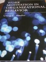 Work motivation in organizational behavior