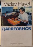 Fj&auml;rrf&ouml;rh&ouml;r : samtal med Karel Hv&iacute;žd&aacute;la Bonn-Prag 1985-86