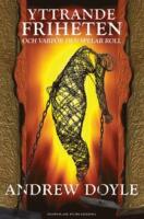 Yttrandefriheten: Och varf&ouml;r den spelar roll