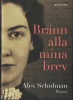 Br&auml;nn alla mina brev