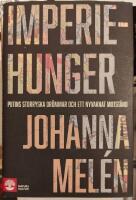 Imperiehunger : Putins storryska dr&ouml;mmar och ett nyvaknat motst&aring;nd