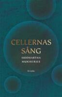Cellernas s&aring;ng