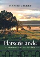 Hemkomsten - Ber&auml;ttelsen om en pr&auml;stg&aring;rd