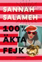 100 % &auml;kta fejk