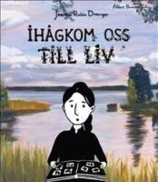 Ih&aring;gkom oss till liv