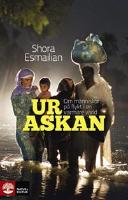 Ur askan : om m&auml;nniskor p&aring; flykt i en varmare v&auml;rld