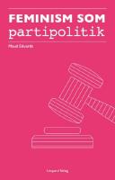 Feminism som partipolitik : Feministiskt initiativ i Simrishamn 2010-2014