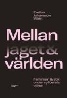 Mellan jaget & v&auml;rlden