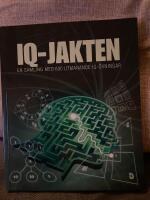 IQ Jakten : En samling med 600 utmanande IQ &ouml;vningar