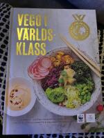 Vego i v&auml;rldsklass : h&aring;llbar mat f&ouml;r en aktiv livsstil