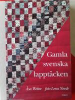 Gamla svenska lappt&auml;cken