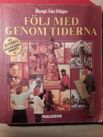 F&ouml;lj med genom tiderna