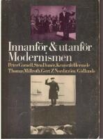 Innanf&ouml;r och utanf&ouml;r modernismen