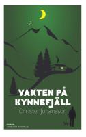 Vakten p&aring; Kynnefj&auml;ll