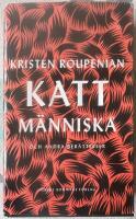 Kattm&auml;nniska : och andra ber&auml;ttelser