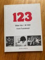 1 2 3 : bilder fr&aring;n 1 till 1000