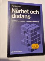 N&auml;rhet och distans