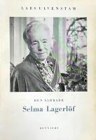 Den &aring;ldrade Selma Lagerl&ouml;f
