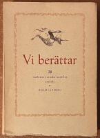 Vi ber&auml;ttar - 38 moderna svenska noveller