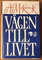 v&auml;gen till livet (Pedagogist poem)