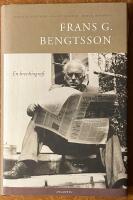 Frans G. Bengtsson : en brevbiografi