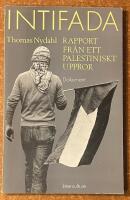 Intifada : rapport fr&aring;n ett palestinskt uppror