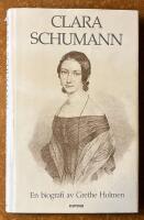 Clara Schumann - [en biografi]