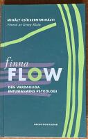 Finna flow : Den vardagliga entusiasmens psykologi