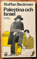Palestina och Israel - en analys fr&aring;n v&auml;nster