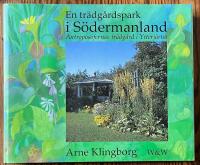 En tr&auml;dg&aring;rdspark i S&ouml;dermanland - antroposofernas tr&auml;dg&aring;rd i Ytterj&auml;rna