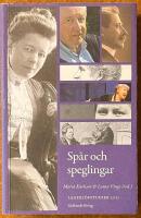 Sp&aring;r och speglingar