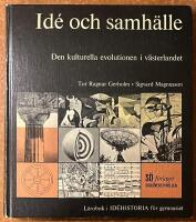 Ide och samh&auml;lle - Den kulturella evolutionen i v&auml;sterlandet