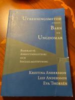 Utredningsmetod avseende barn och ungdomar : baserad p&aring; anknytningsteori och sociallagstiftning