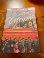 Debunking utopia - exposing the myth of Nordic socialism