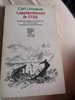 Carl Linn&aelig;us Lapplandsresa &aring;r 1732