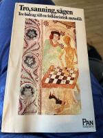 Tro, sanning, s&auml;gen - tre bidrag till en folkloristisk metodik