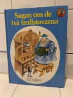 Sagan om de tv&aring; trollstavarna