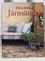 Franska j&auml;rns&auml;ngar