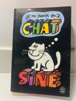Je ne pense qu&rsquo;&agrave; chat