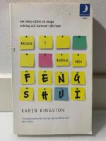 Rensa i r&ouml;ran med feng shui : det enkla s&auml;ttet att skapa ordning och harmoni i ditt hem